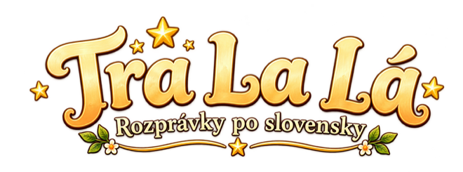 Tra La Lá — Rozprávky po slovensky